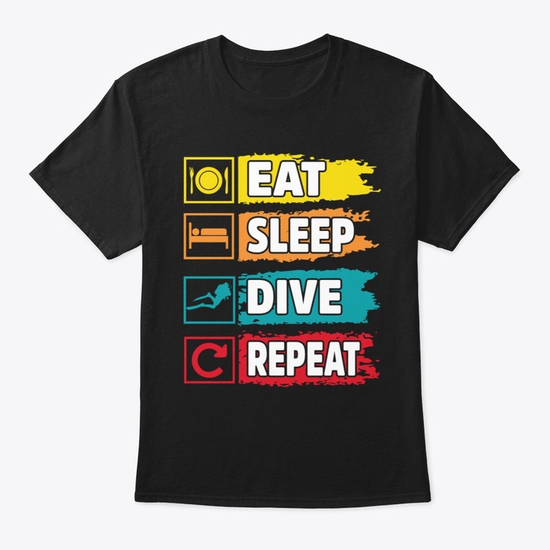 Eat, Sleep, Dive, Repeat!