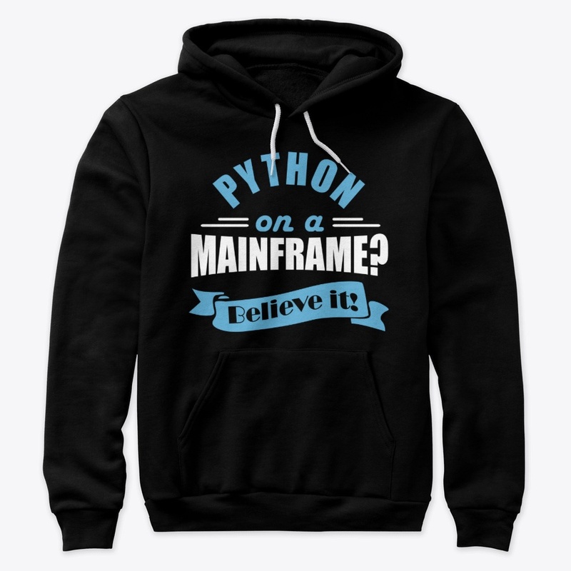PYTHON  on a MAINFRAME: Believe it!
