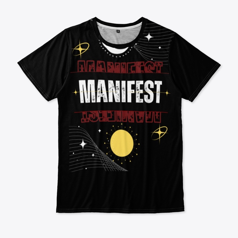 Manifest Your Destiny