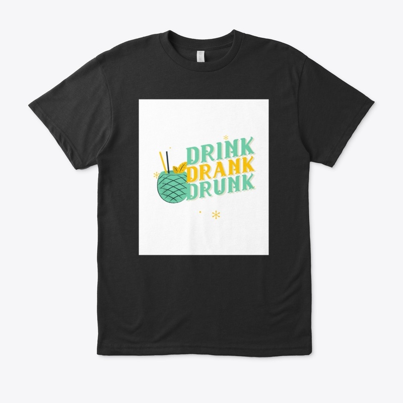 Drink Drank Drunk