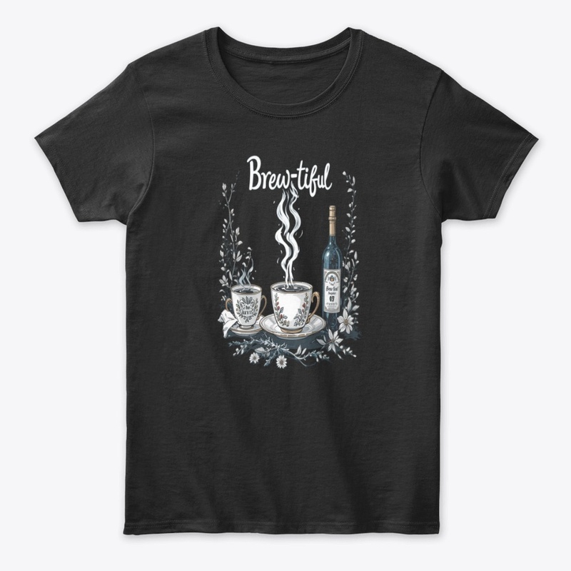 Brew‑tiful Bliss – Coffee & Tea Lover 