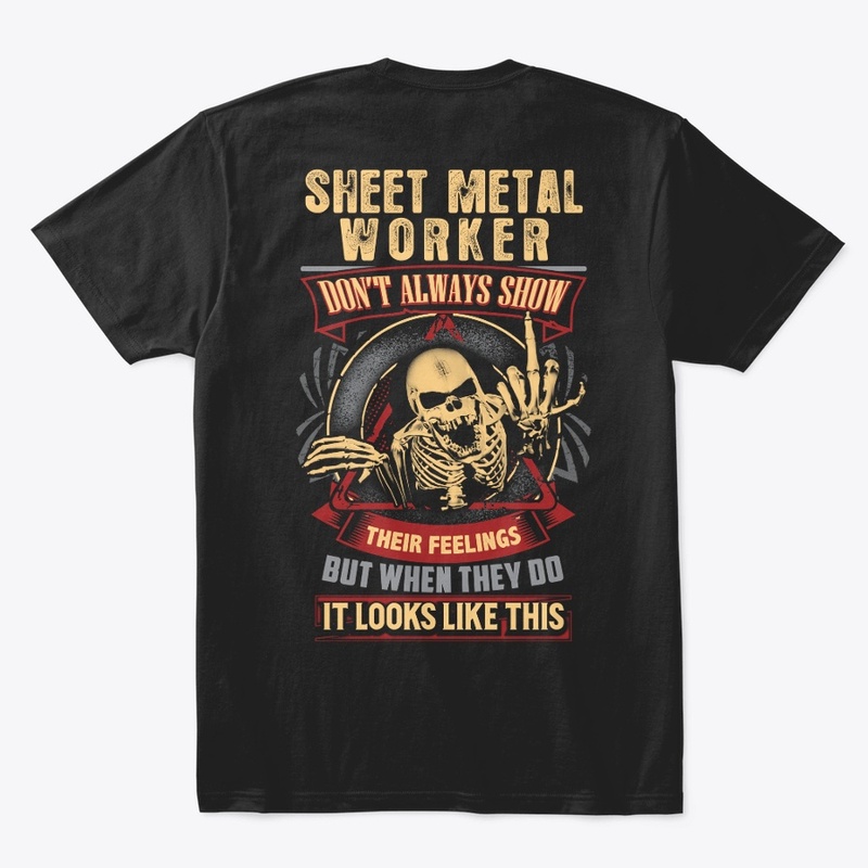 Sheet Metal Worker's Feelings Hoodie