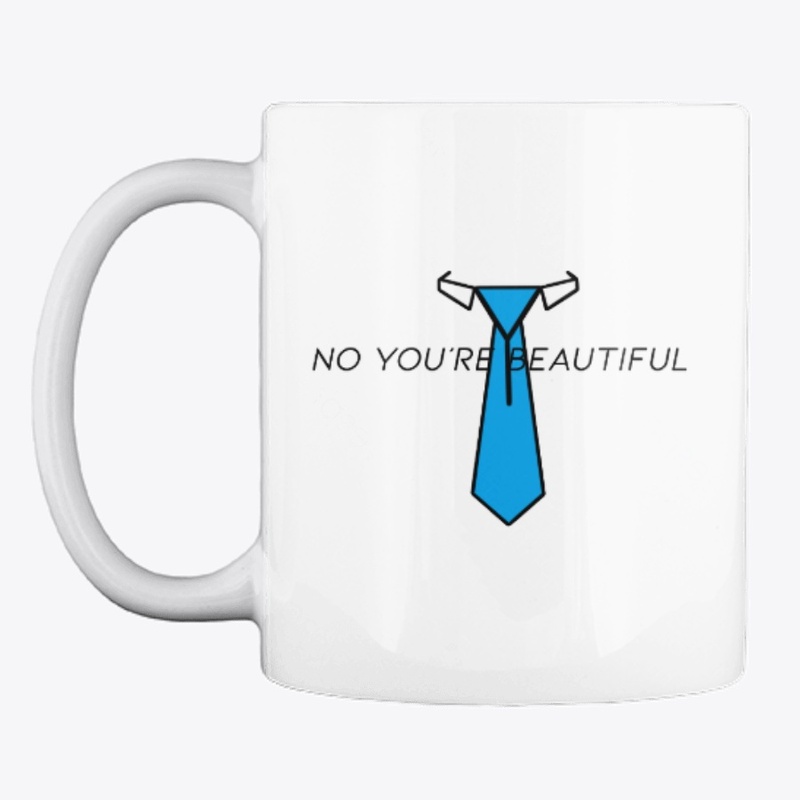 No You're Beautiful