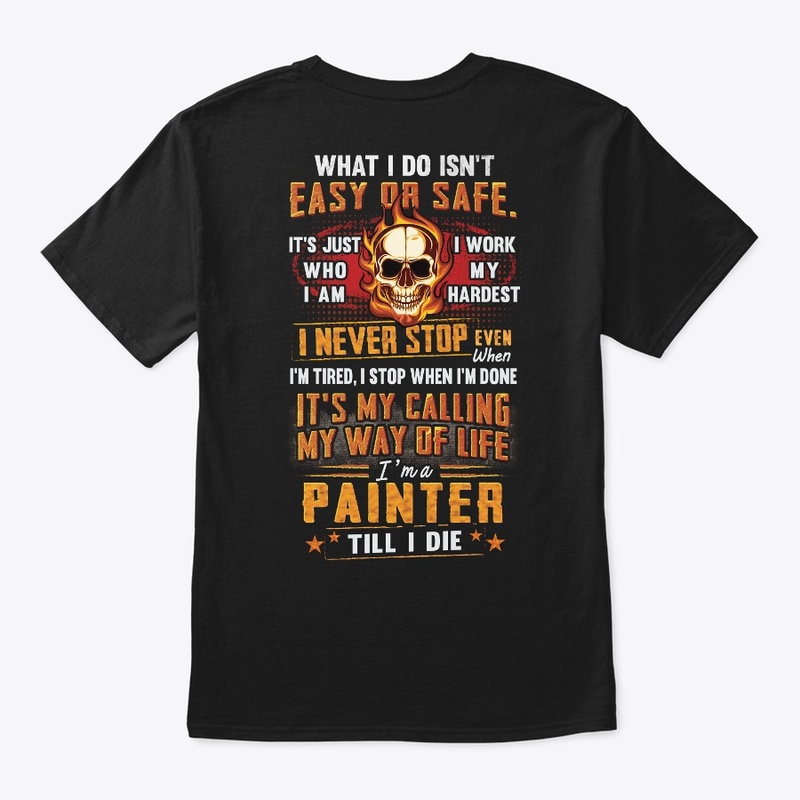 Painter Way Of Life Hoodie 