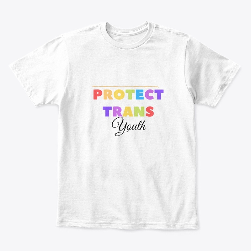 Protect Trans Youth T-Shirt & Hoodies