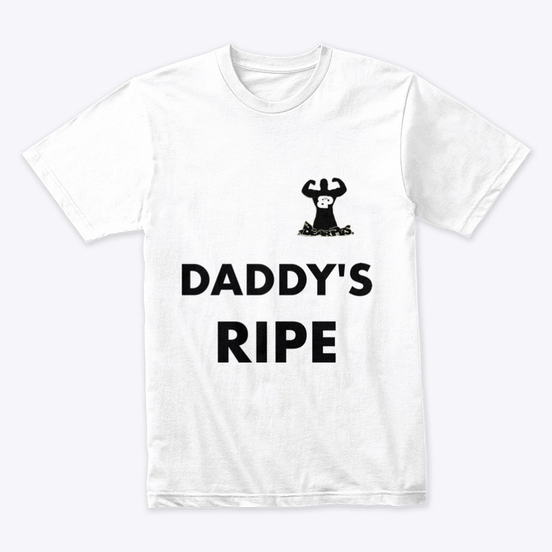 DADDY'S RIPE