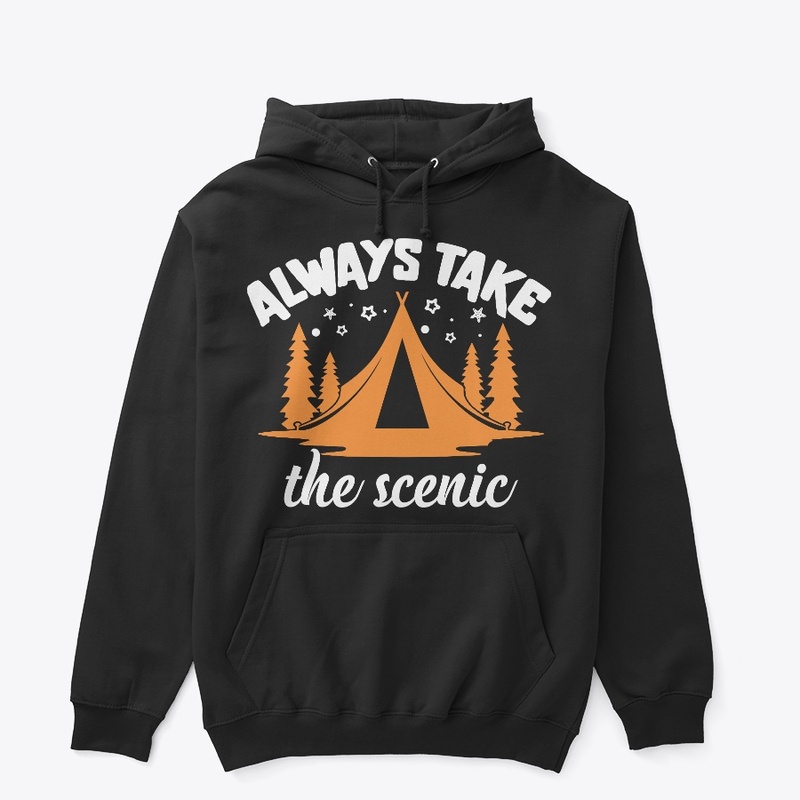 Always take the scenic