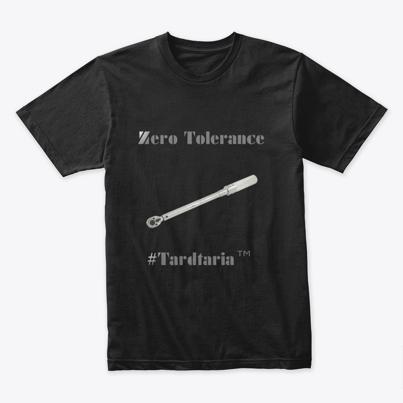 Zero Tolerance