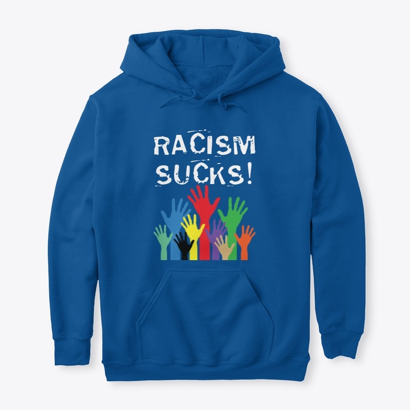 Racism Sucks