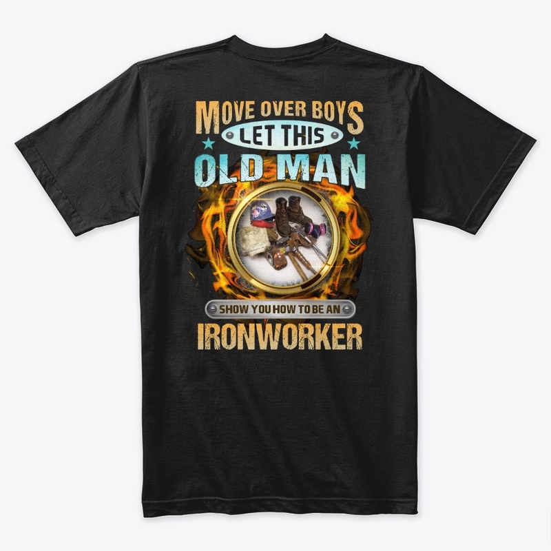 Sarcastic Ironworker Shirt