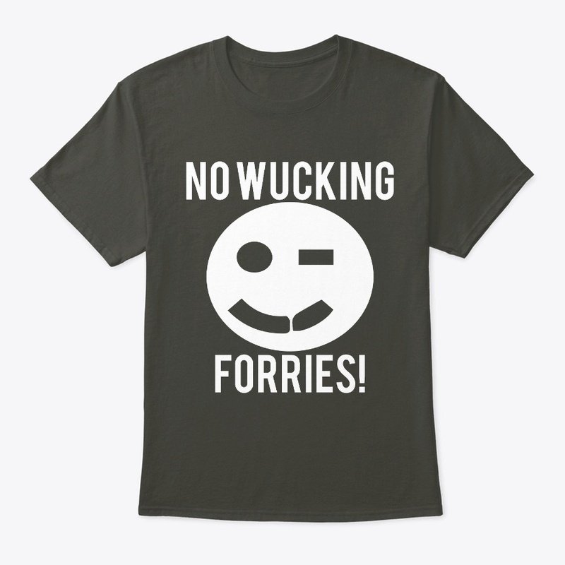 No Wucking Forries