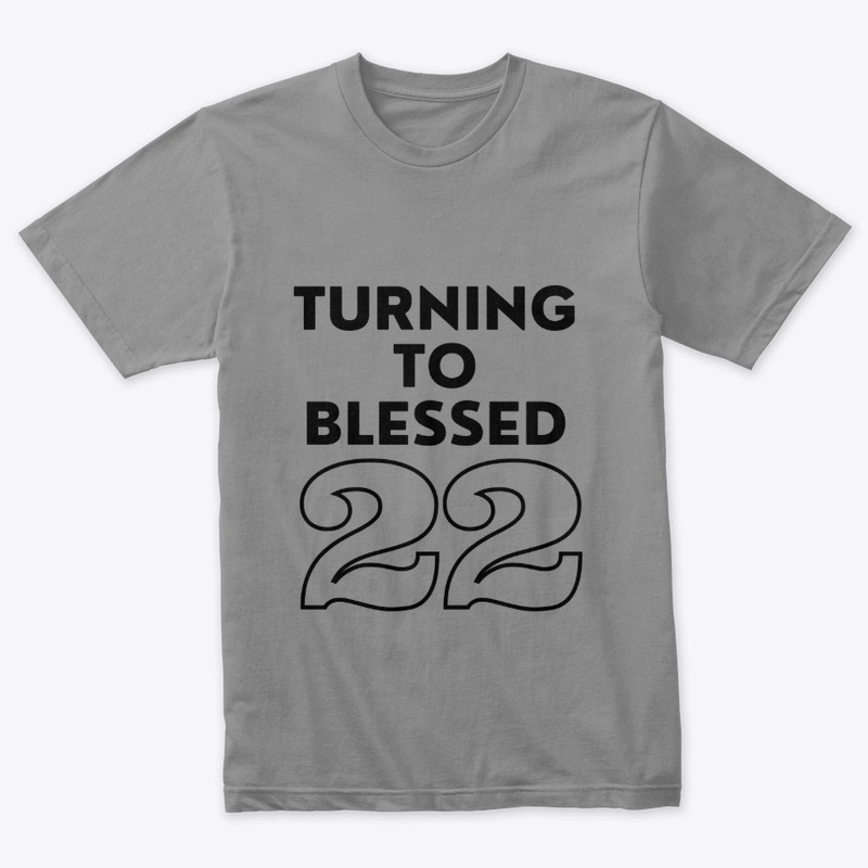 Turning to blessed 22