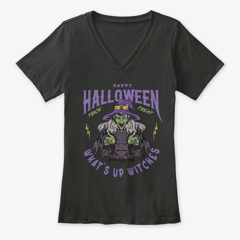 What's Up Witches T-Shirt