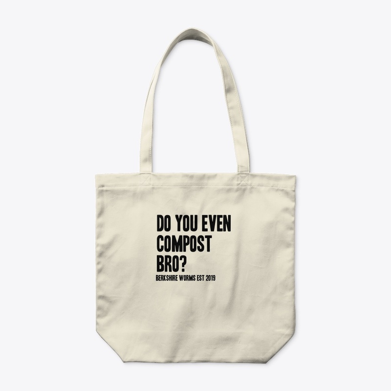 Do You Even Compost Bro Collection