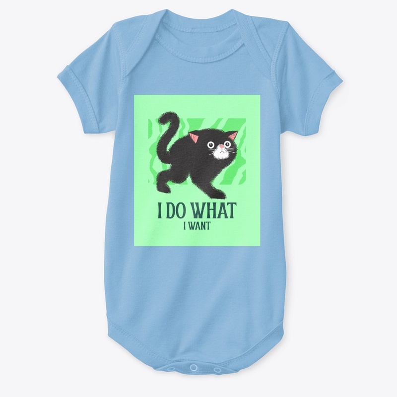 I Do What I Want!