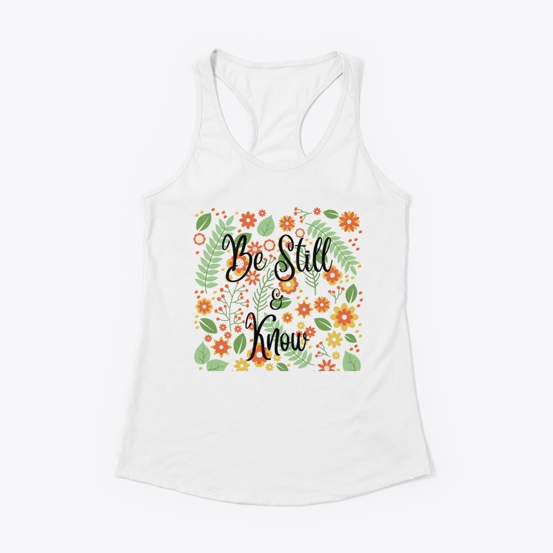 Be still & know