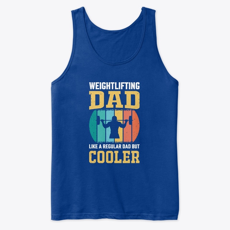 Weightlifting Dad Like A Regular Dad