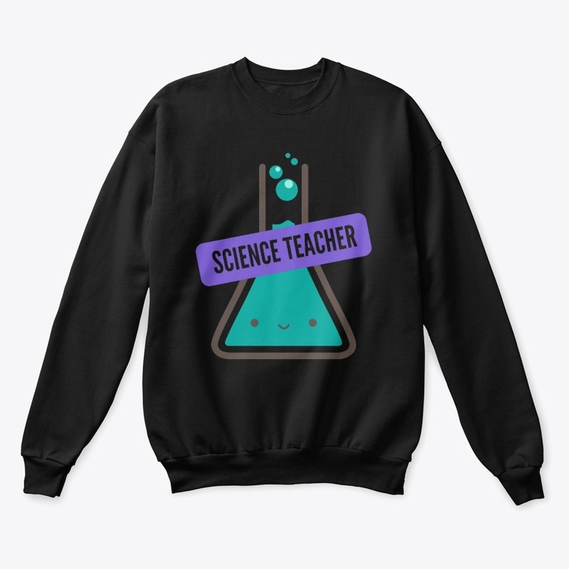 Science Teacher Shirt, Perfect gift