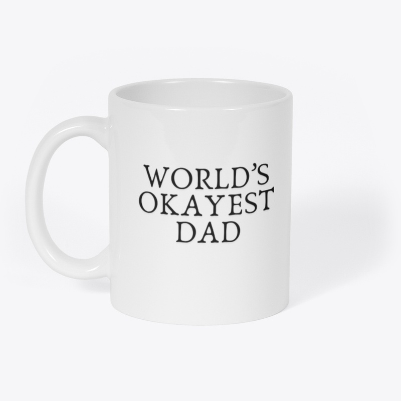 World’s Okayest Dad Gifts