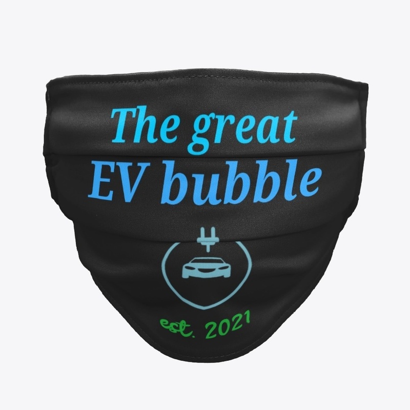 The Great EV Bubble - 2021 Stock Market