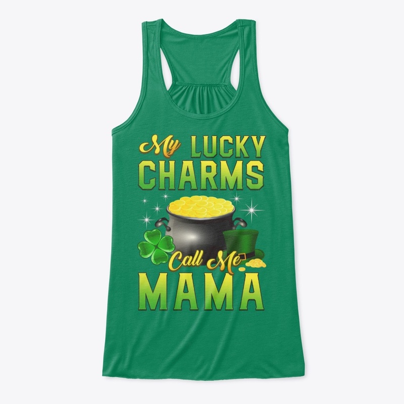 Lucky Charms Call Mama St Patrick's Day