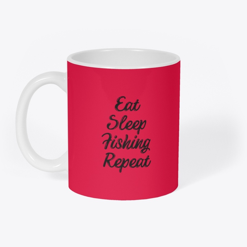Eat Sleep Fishing Repeat