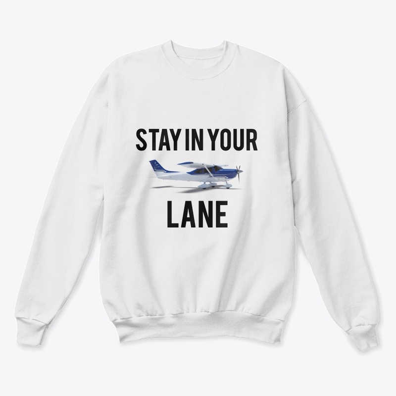 Stay In Your (Sky)Lane