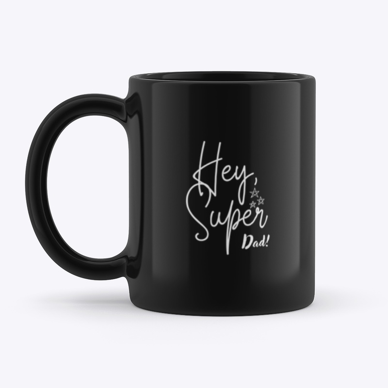 Hey, super Dad