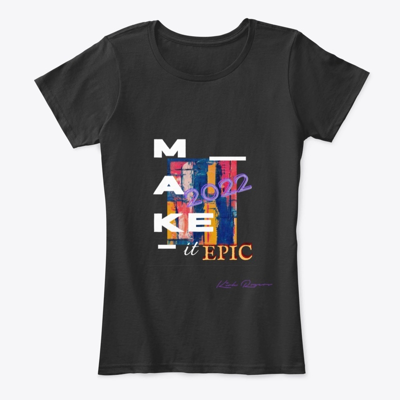 Make It Epic 2022