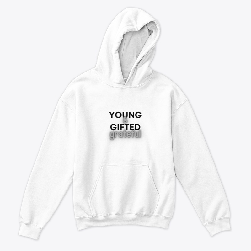 "Young, Gifted and Grateful 1"