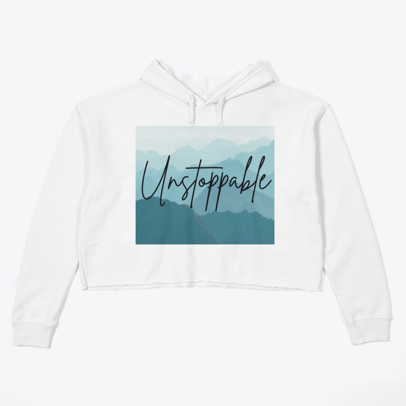 You Are Unstoppable