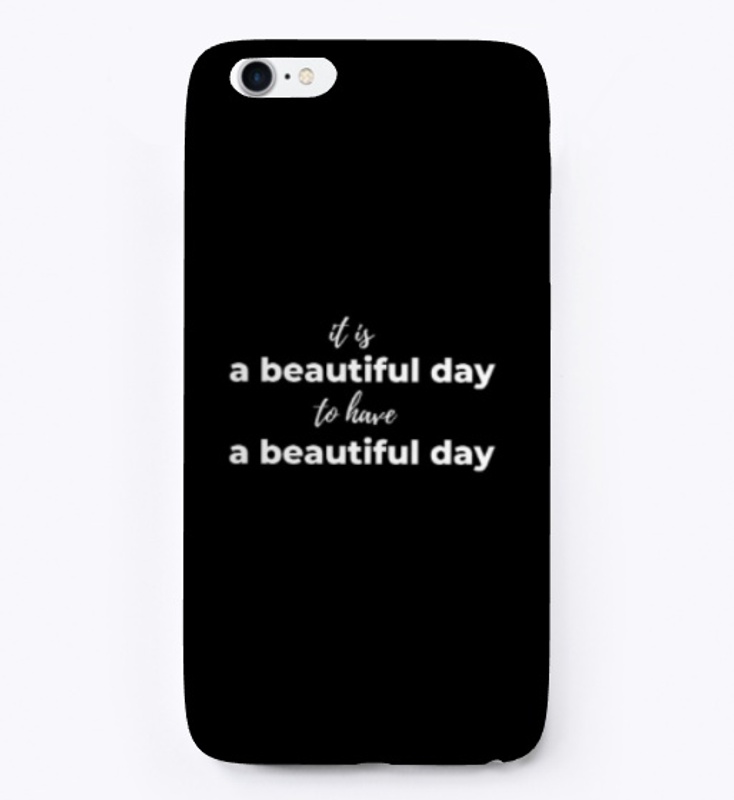 It's a beautiful day