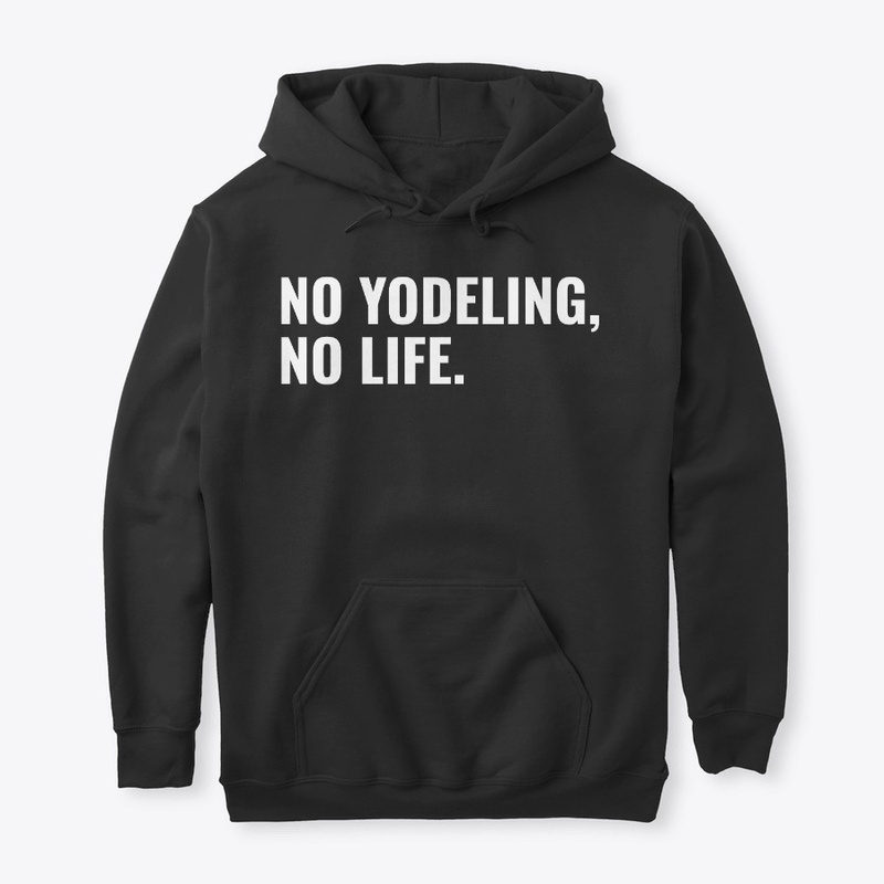 Funny No Yodeling