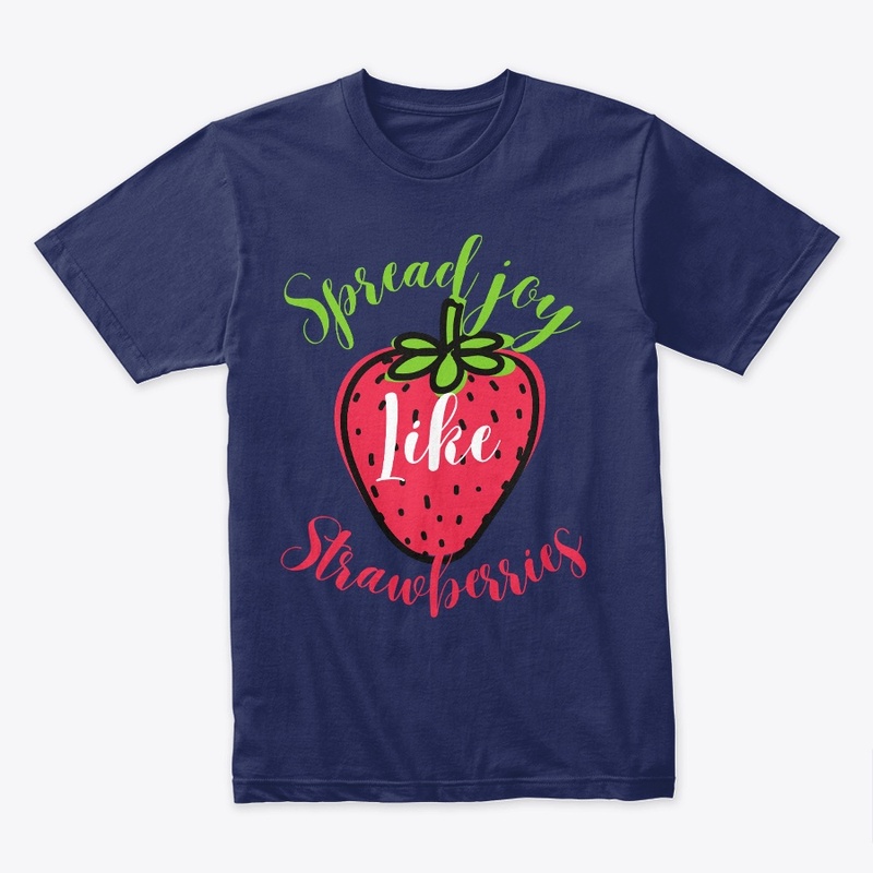 Spread Joy Like Strawberries