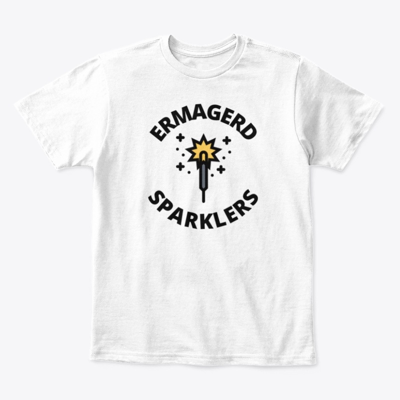 Ermagerd sparklers funny fireworks lover