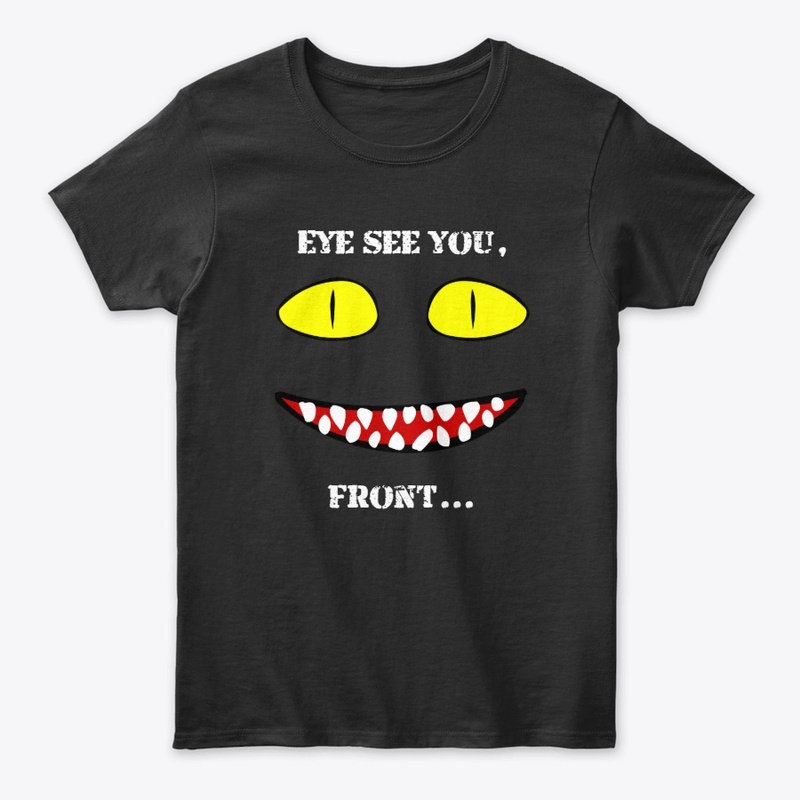 Eye see you...