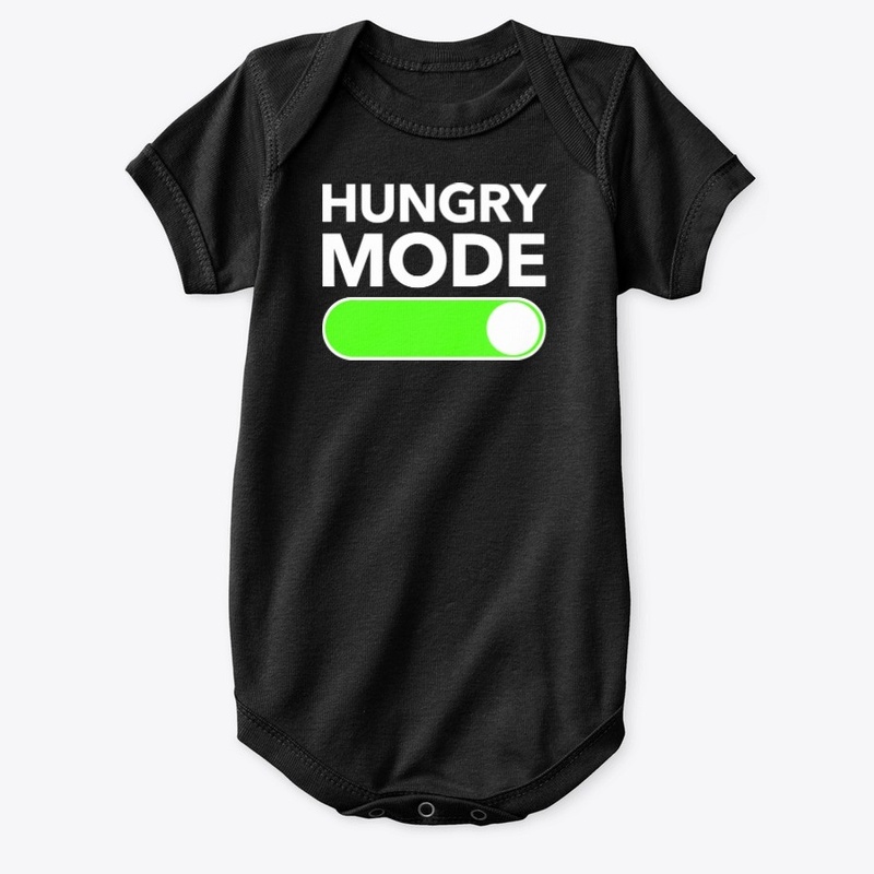 Hungry Mode On