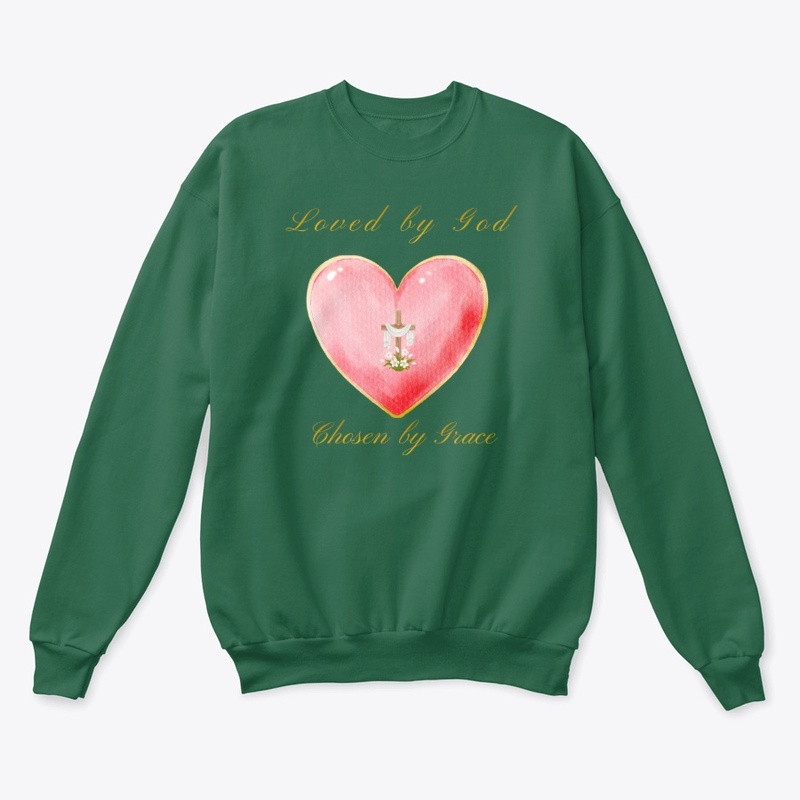 Loved by God, Chosen by Grace