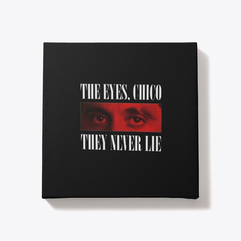 "The Eyes, Chico" T-shirt logo