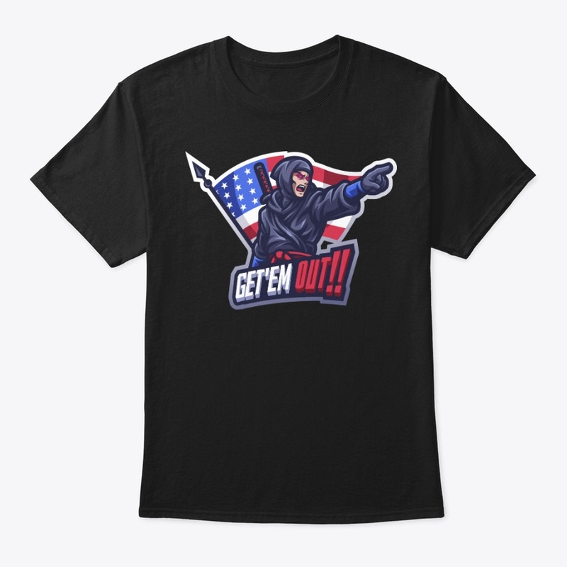 GET'EM OUT! Classic Crew Neck T-Shirt