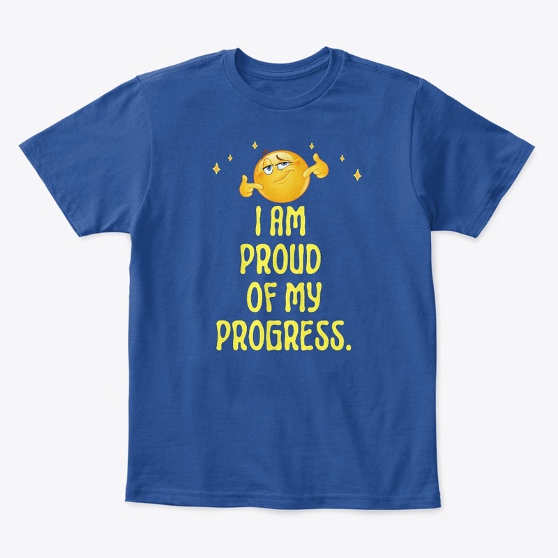 I am proud of my progress