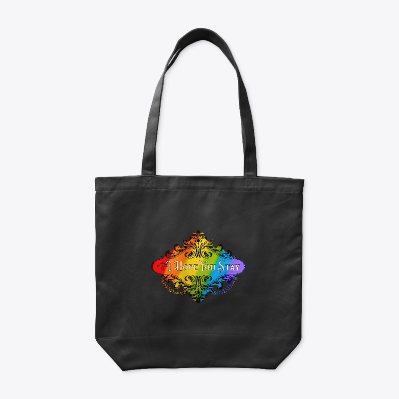 Hope You Stay organic rainbow tote bag