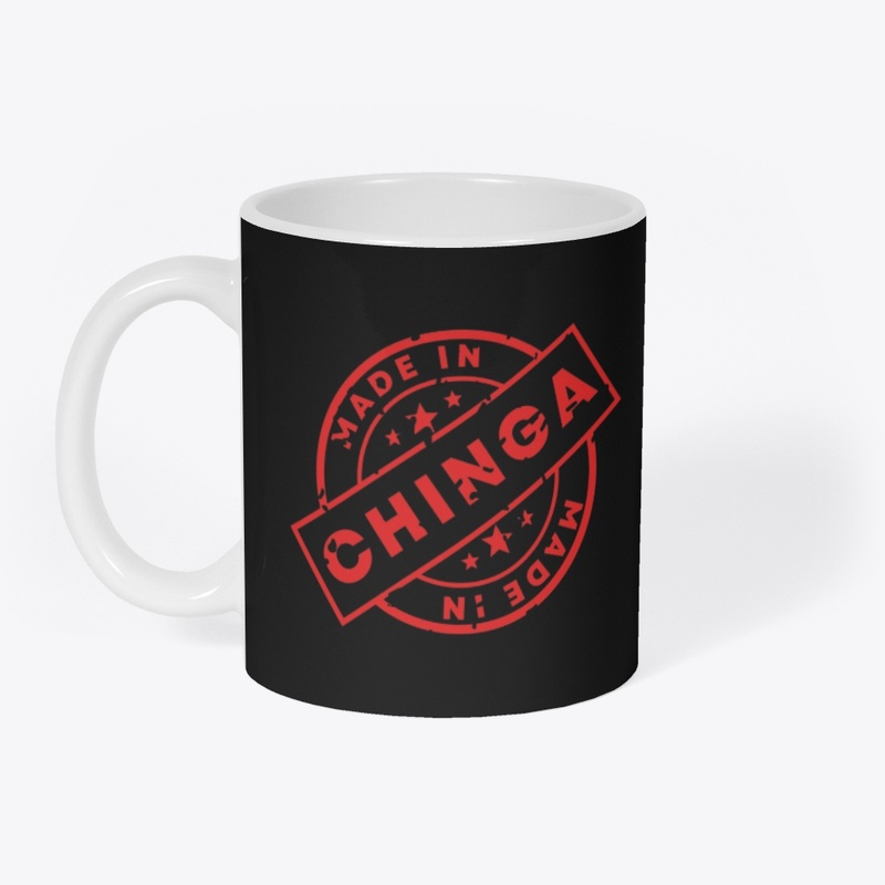 Made in chinga
