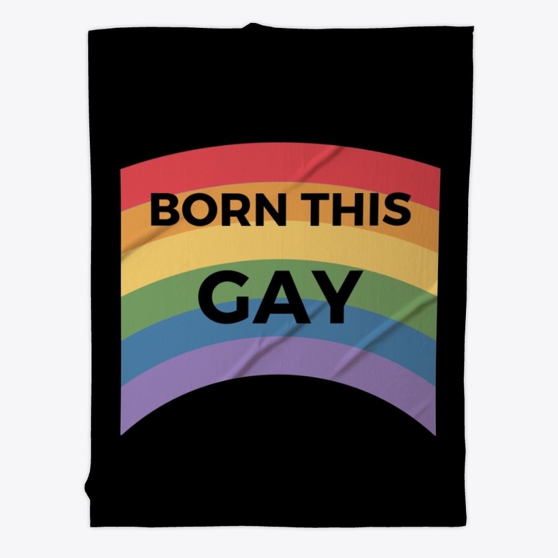 I am Born This Gay