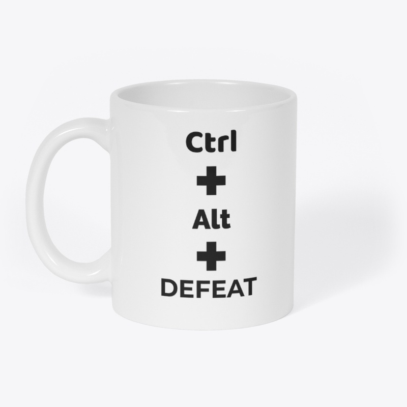 Ctrl + Alt + DEFEAT