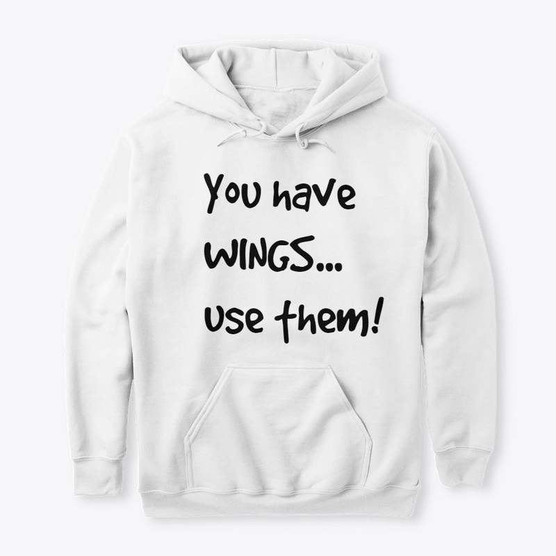 You Have Wings