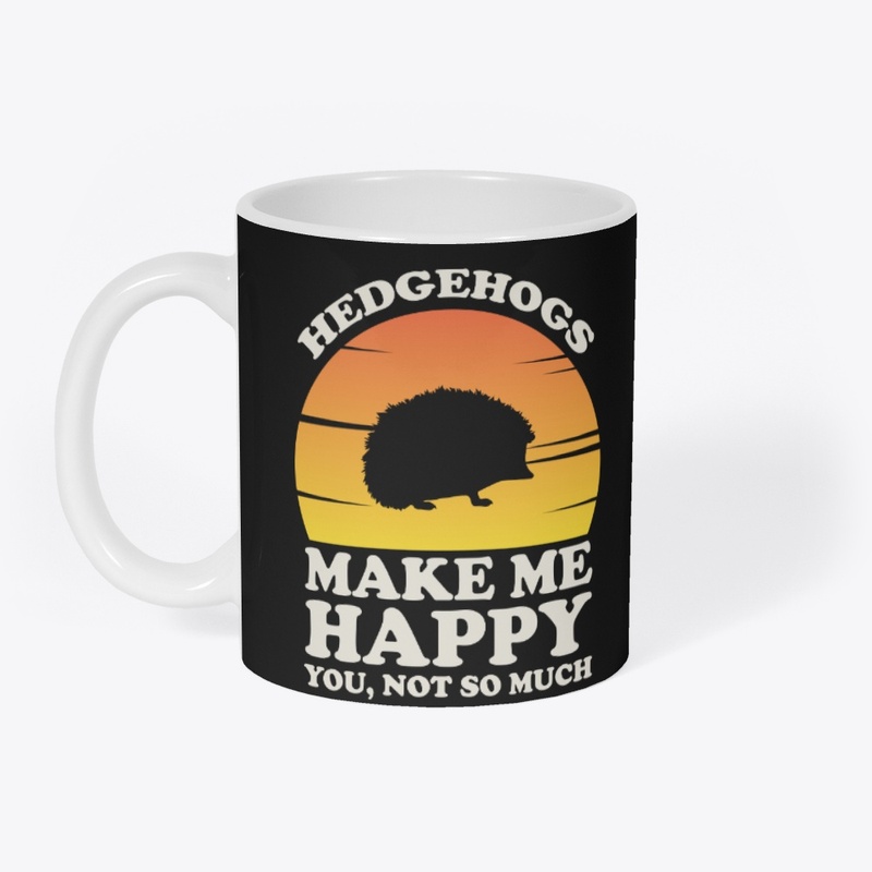 Hedgehogs Make Me Happy, Hedgehogs