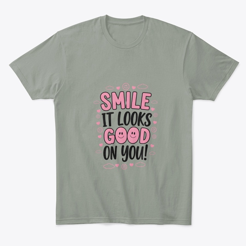 smile is good ladies new  tshirt/hoodie