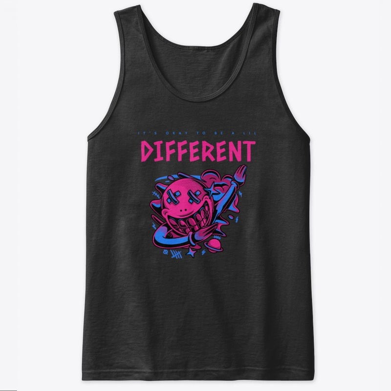 It's Okay To Be A Lil Different Dap