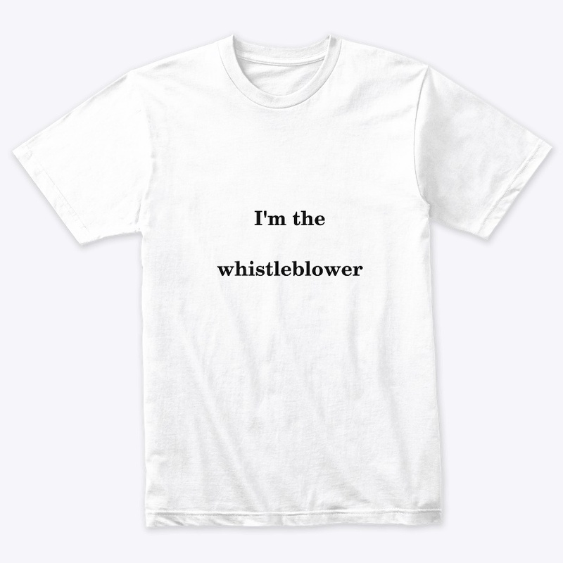 I'm the whistlerblower